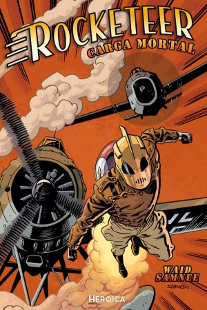 HER0011.jpg Heroica : Rocketeer : Carga Mortal
