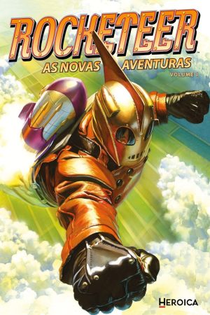 Heroica : Rocketeer : As Novas Aventuras Vol. 01