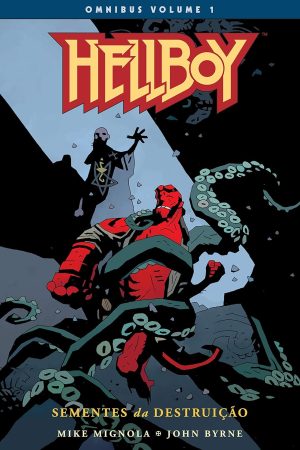 Mythos : Hellboy Omnibus Vol. 01 : Sementes Da Destruição