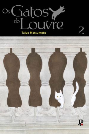 JBC : Os Gatos Do Louvre Vol. 02
