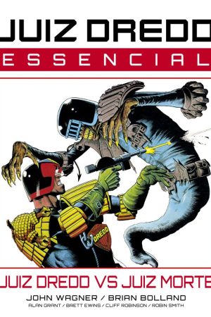 Mythos : Juiz Dredd Essencial Vol. 03 : Juiz Dredd Vs Juiz Morte