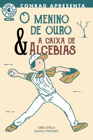 Conrad : O Menino De Ouro & A Caixa De Alcebias