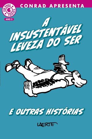 Conrad : A Insustentátvel Leveza Do Ser