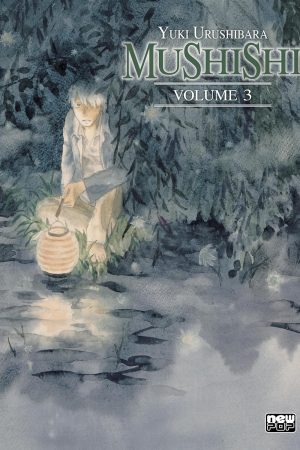 New Pop : Mushishi Vol. 03