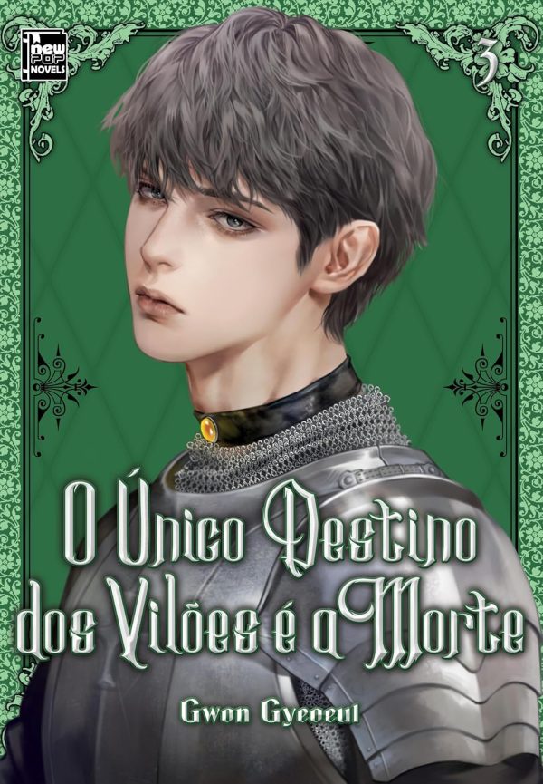 New Pop : O Único Destino Dos Vilões É A Morte Vol. 03 (Novel)
