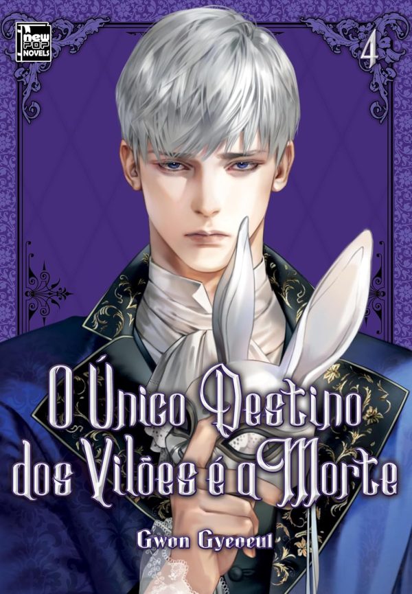 New Pop : O Único Destino Dos Vilões É A Morte Vol. 04 (Novel)