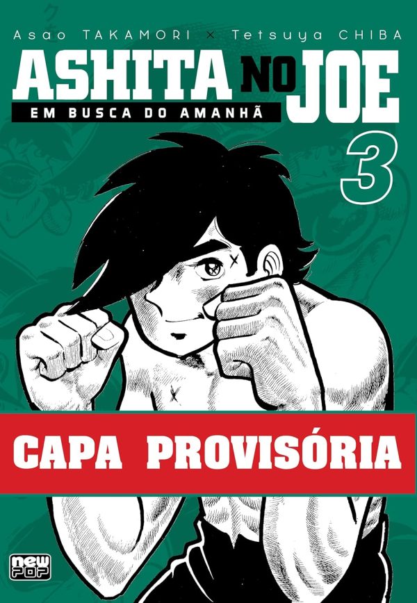 New Pop : Ashita No Joe : Em Busca Do Amanhã Vol. 03 *reposição de stock para finais de Agosto*