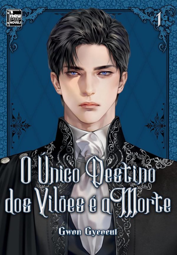 New Pop : O Único Destino Dos Vilões É A Morte Vol. 01 (Novel)
