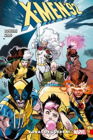 Version 1.0.0 X-Men '92 Vol. 01 : Zonas De Guerra!