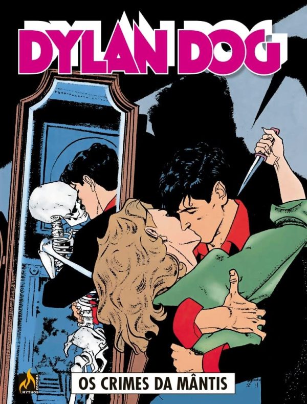 Mythos : Dylan Dog Vol. 30 : Os Crimes Da Mântis