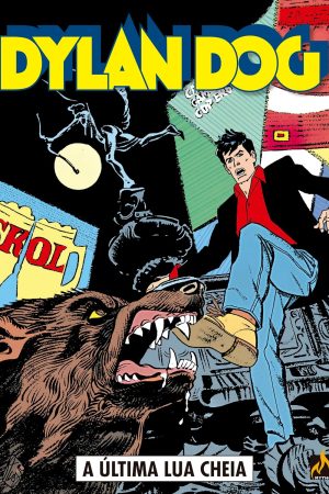 Mythos : Dylan Dog Vol. 31 : A Última Lua Cheia