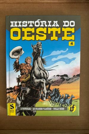 Saicã Editora : História Do Oeste Vol. 04