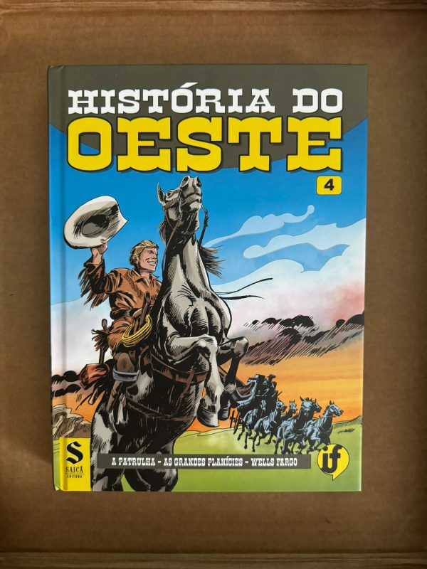 Saicã Editora : História Do Oeste Vol. 04