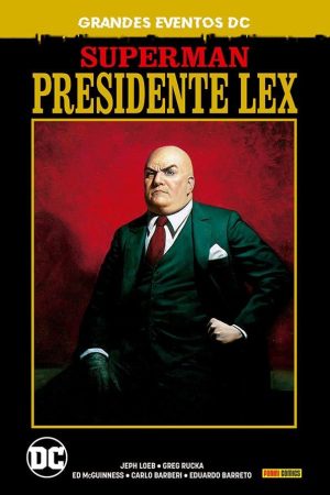 Version 1.0.0 Superman : Presidente Lex (Grandes Eventos DC)