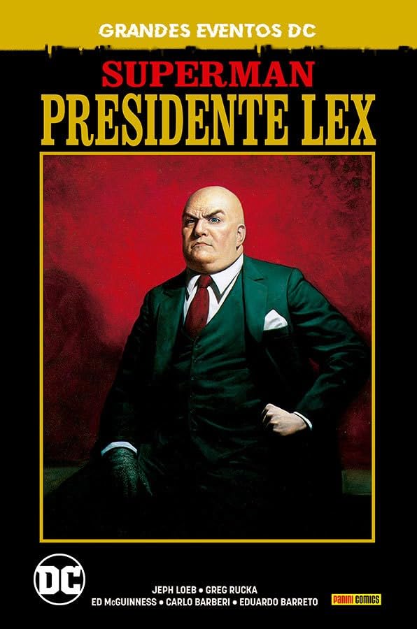 Superman : Presidente Lex (Grandes Eventos DC)