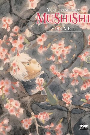 New Pop : Mushishi Vol. 04 *reposição de stock para finais de Agosto*