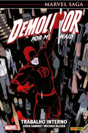 Marvel Saga : Demolidor Vol. 04 : Trabalho Interno