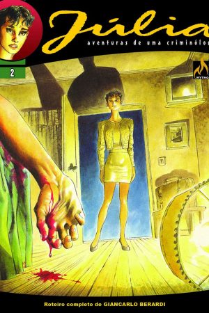 Mythos : Júlia : Aventuras De Uma Criminóloga Vol. 02 : Objeto De Amor