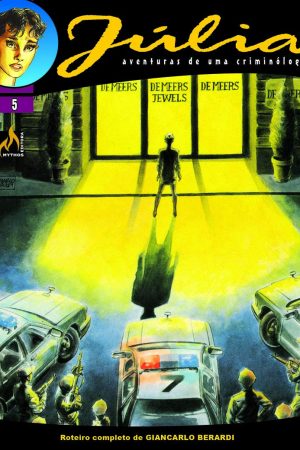 Mythos : Júlia : Aventuras De Uma Criminóloga Vol. 05 : Os Reféns