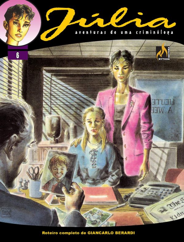 Mythos : Júlia : Aventuras De Uma Criminóloga Vol. 06 : Jerry Desapareceu