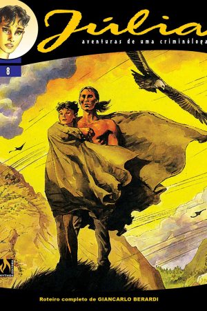 Mythos : Júlia : Aventuras De Uma Criminóloga Vol. 08 : Se As Montanhas Morrem