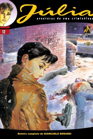 Mythos : Júlia : Aventuras De Uma Criminóloga Vol. 12 : Amor E Dinheiro