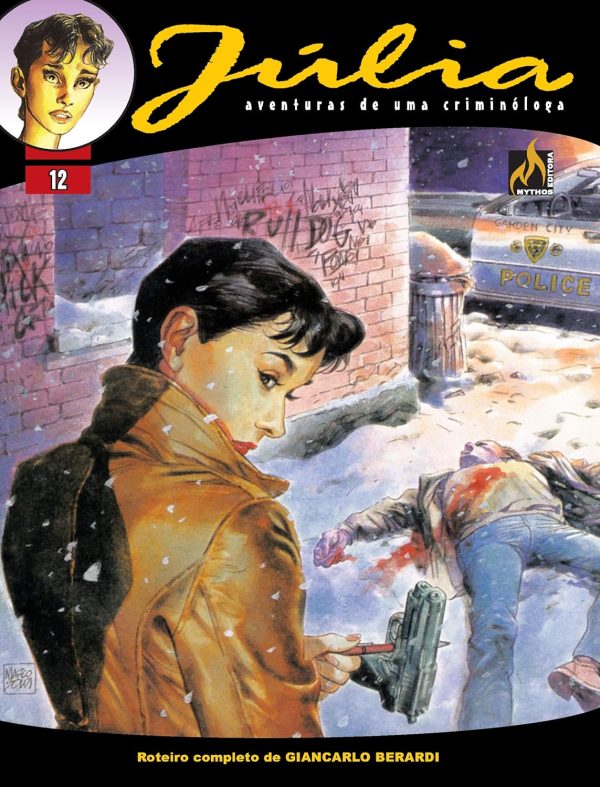Mythos : Júlia : Aventuras De Uma Criminóloga Vol. 12 : Amor E Dinheiro