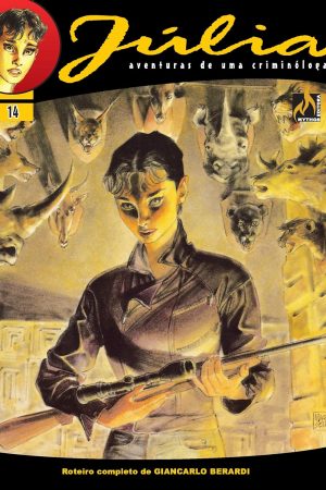 Mythos : Júlia : Aventuras De Uma Criminóloga Vol. 14 : O Caçador