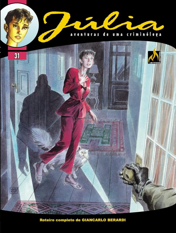 Mythos : Júlia : Aventuras De Uma Criminóloga Vol. 31 : Morte Anunciada