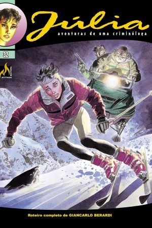 Mythos : Júlia : Aventuras De Uma Criminóloga Vol. 32 : O Homem-Sombra