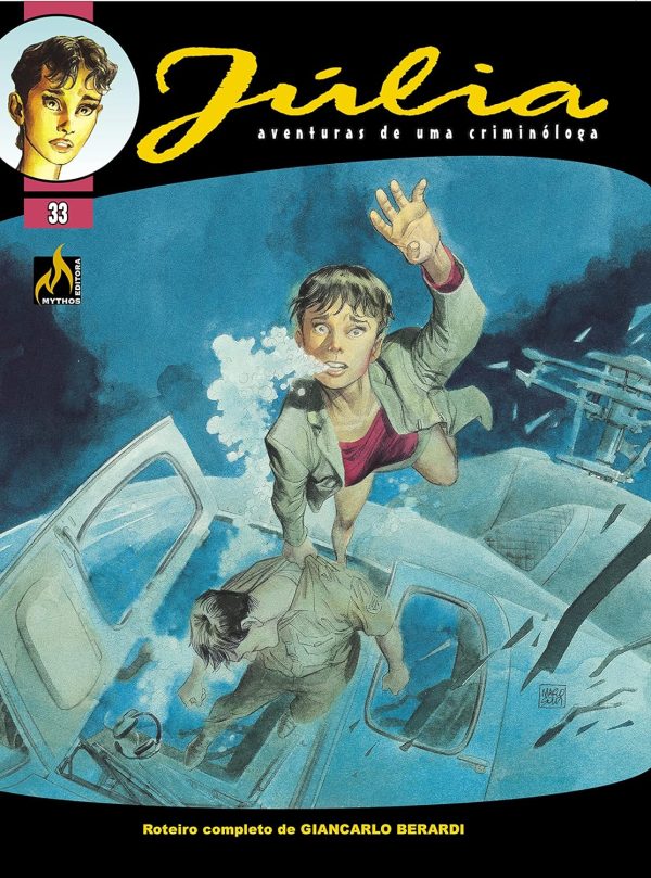 MYT0215.jpg Mythos : Júlia : Aventuras De Uma Criminóloga Vol. 33 : Evasão Mortal