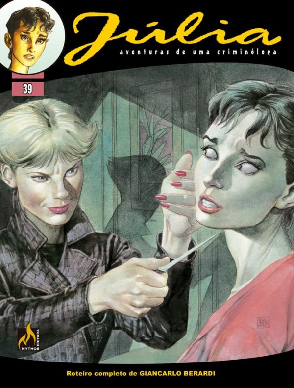 Mythos : Júlia : Aventuras De Uma Criminóloga Vol. 39 : Bem-Vinda De Volta, Myrna!