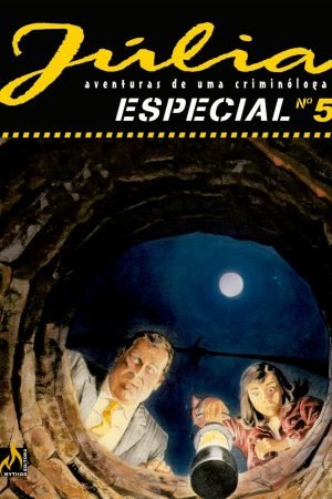 Mythos : Júlia : Aventuras De Uma Criminóloga Especial Vol. 05 : O Caso Da Lua No Poço