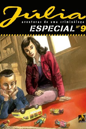 Mythos : Júlia : Aventuras De Uma Criminóloga Especial Vol. 09 : O Caso Do ônibus Fantasma