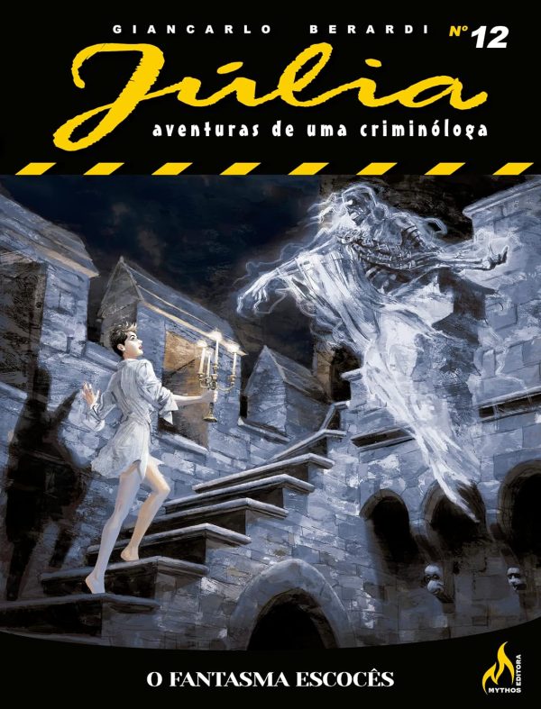 Mythos : Júlia - Aventuras De Uma Criminóloga Nova Série Vol. 12 : O Fantasma Escocês