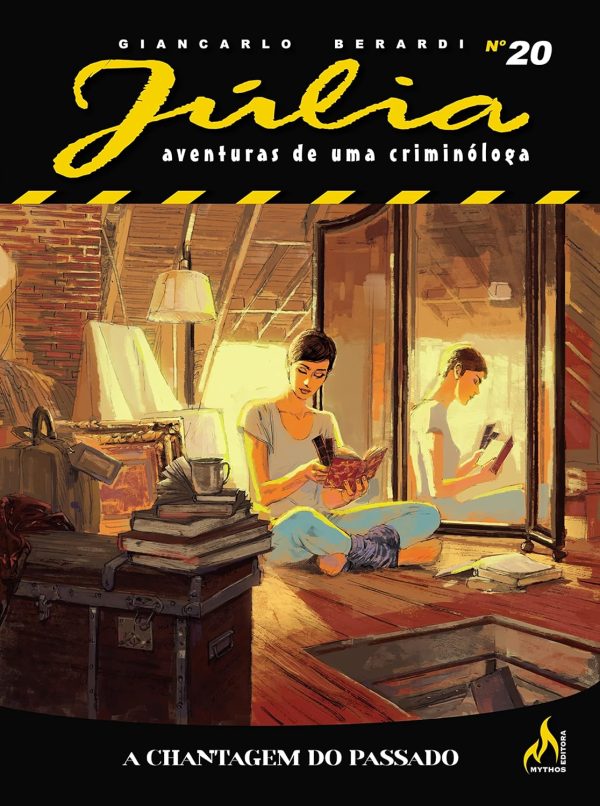 Mythos : Júlia - Aventuras De Uma Criminóloga Nova Série Vol. 20 : A Chantagem Do Passado