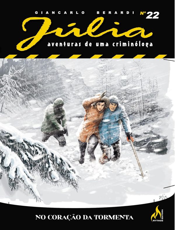 Mythos : Júlia : Aventuras De Uma Criminóloga Nova Série Vol. 22 : No Coração Da Tormenta
