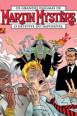MYT0266.jpg Mythos : Martin Mystère : O Detetive Do Impossível Vol. 10 : Os Adoradores De Kali