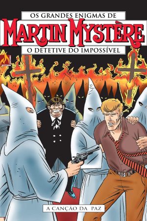 MYT0272.jpg Mythos : Martin Mystère : O Detetive Do Impossível Vol. 17 : A Canção Da Paz