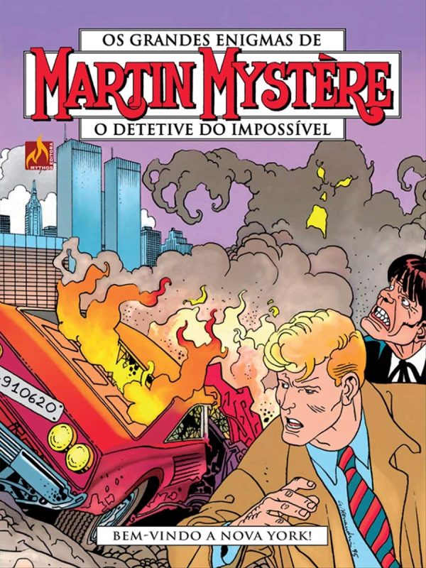 MYT0276.jpg Mythos : Martin Mystère : O Detetive Do Impossível Vol. 22 : Bem-Vindo A Nova York