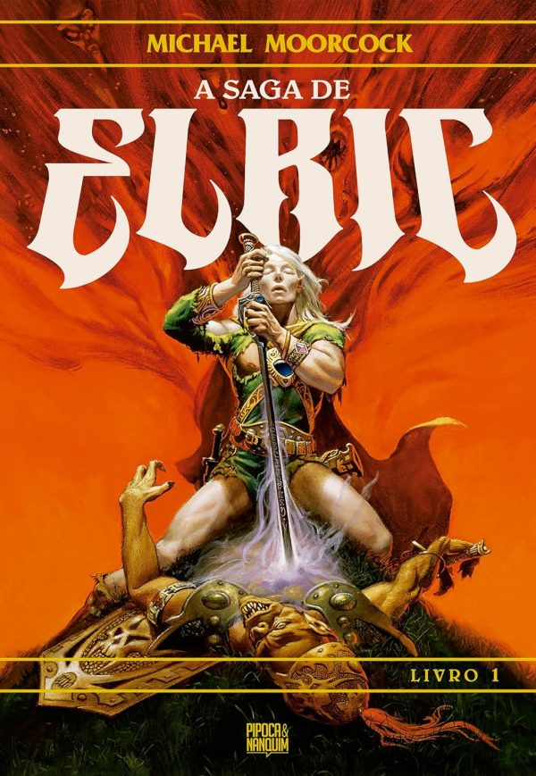 Pipoca & Nanquim : A Saga De Elric Vol. 01 (de 3)