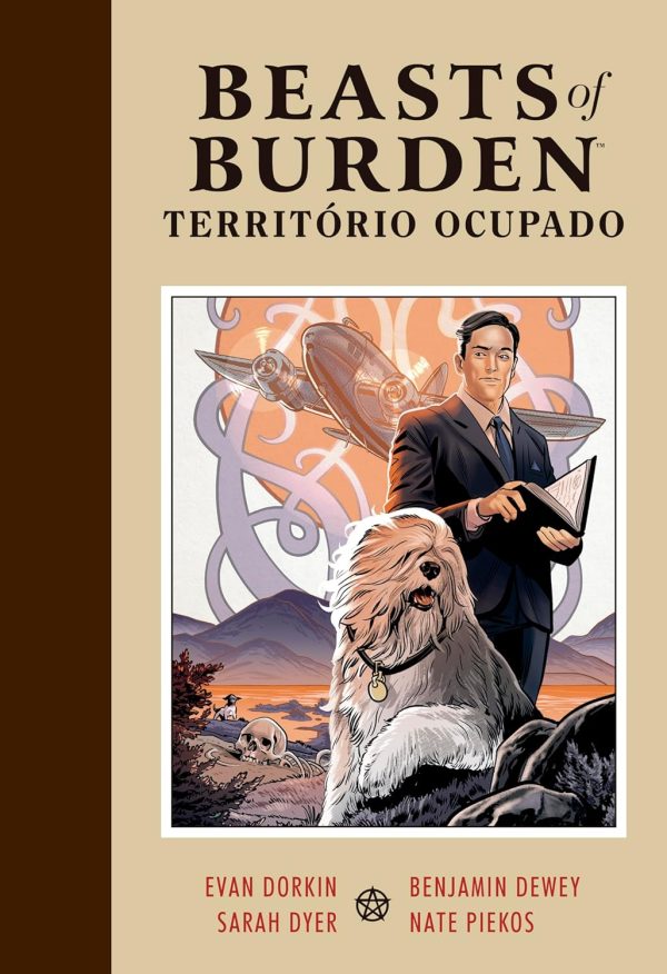 Pipoca & Nanquim : Beasts Of Burden : Território Ocupado
