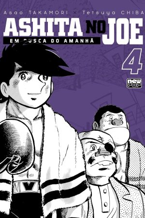 New Pop : Ashita No Joe : Em Busca Do Amanhã Vol. 04
