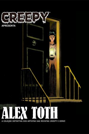 Devir : Creepy Apresenta : Alex Toth *reposição de stock para finais de Outubro*