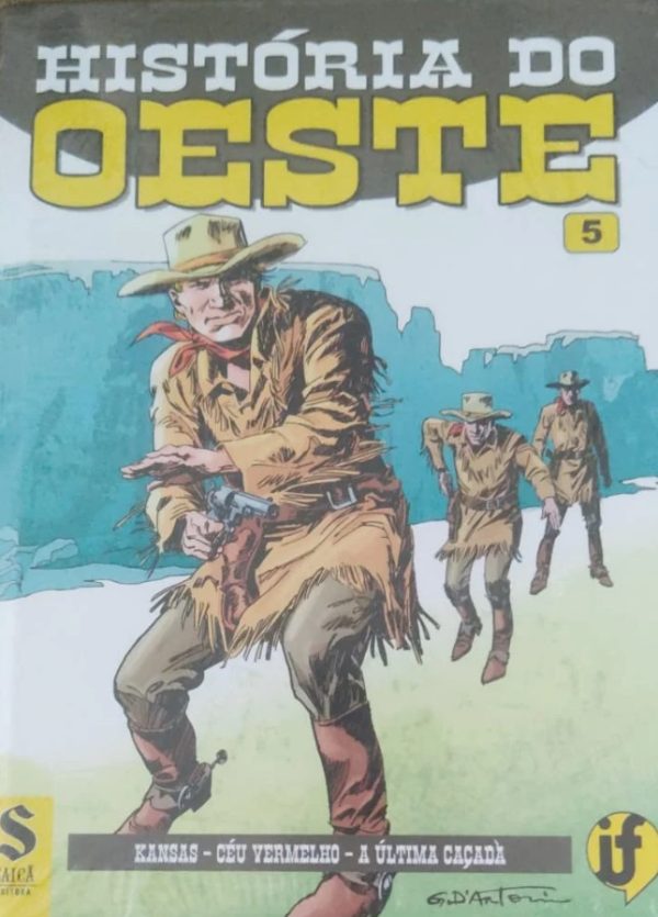 Saicã Editora : História Do Oeste Vol. 05