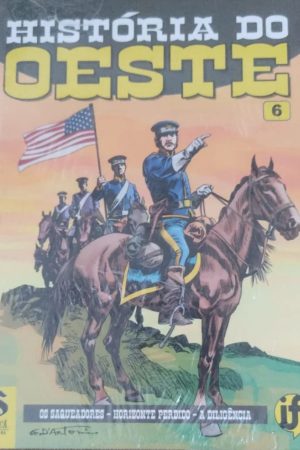 Saicã Editora : História Do Oeste Vol. 06