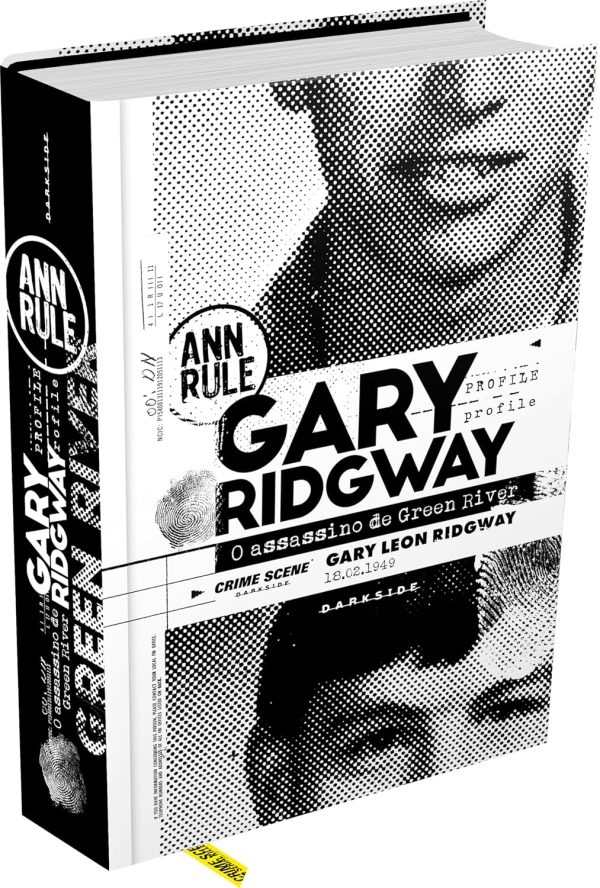 Darkside : Gary Ridgway : O Assassino De Green River