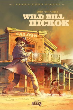 Alta Geek : Wild Bill Hickok