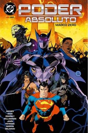 Poder Absoluto : Marco Zero