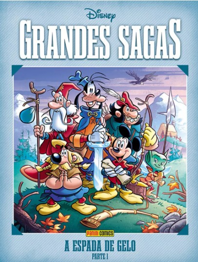 Disney : Grandes Sagas Disney Vol. 01 : A Espada De Gelo: Parte 1